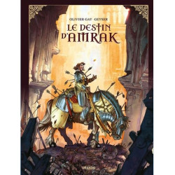 LE DESTIN D AMRAK T01 LE DESTIN D AMRAK HISTOIRE COMPLETE