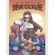 SOEUR CALVAIRE T01 SOEUR CALVAIRE HISTOIRE COMPLETE