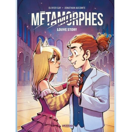 METAMORPHES T02 METAMORPHES VOL 02 LOUVE STORY