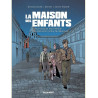 LA MAISON DES ENFANTS L INCROYABLE SAUVETAGE DES ENFANTS JUIFS DE MOISSAC