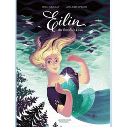 EILIN DU FOND DE L EAU T01 EILIN DU FOND DE L'EAU