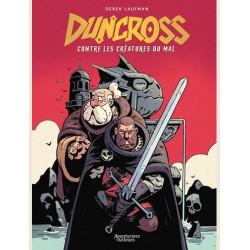 DUNCROSS T01 DUNCROSS CONTRE LES CREATURES DU MAL