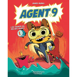 AGENT 9 TOME 01 L ILE SECRETE DU ROI DES CRABES