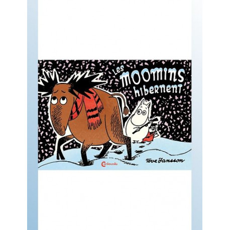 LES MOOMINS HIBERNENT