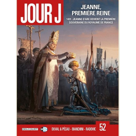 JOUR J T52 JEANNE PREMIERE REINE
