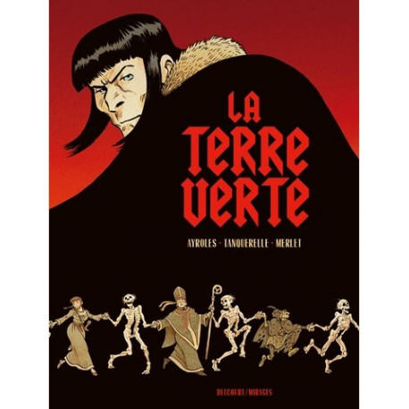 LA TERRE VERTE ONE SHOT LA TERRE VERTE