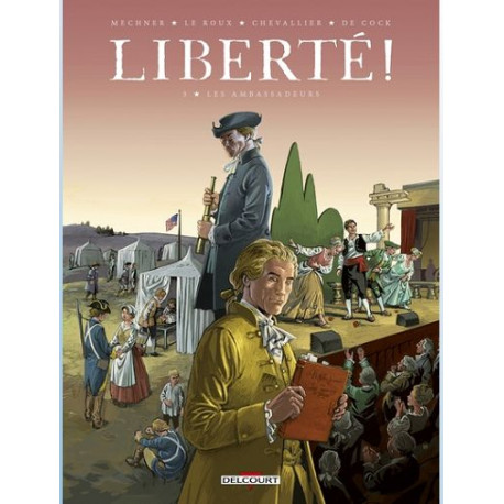 LIBERTE ! T03 - LES AMBASSADEURS