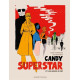 CANDY SUPERSTAR ET LES MUSES DU POP ONE SHOT CANDY SUPERSTAR ET LES MUSES DU POP