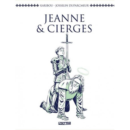 JEANNE ET CIERGES ONE-SHOT JEANNE ET CIERGES