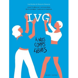 IVG A NOS CORPS LIBRES ONE SHOT IVG A NOS CORPS LIBRES RECITS INTIMES DE FEMMES