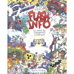 FLASH INFO EN DIRECT DU CHANGEMENT CLIMATIQUE