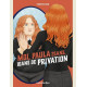 MOI PAULA 25 ANS 10 ANS DE PRIVATION