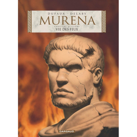 MURENA TOME 7 VIE DES FEUX