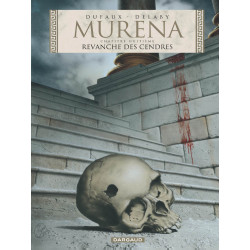 MURENA TOME 8 REVANCHE DES CENDRES