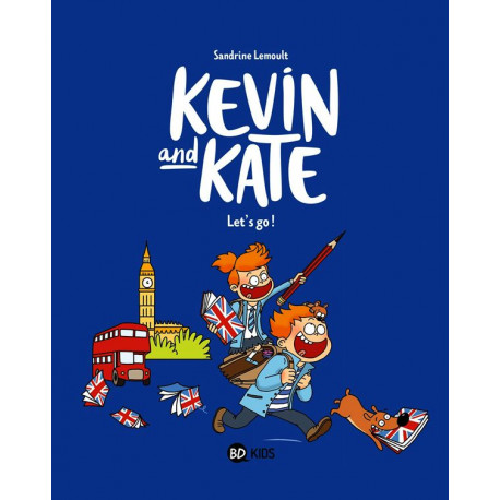 KEVIN AND KATE TOME 01 LET S GO