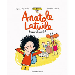 ANATOLE LATUILE ROMAN TOME 01 BRAVO ANATOLE