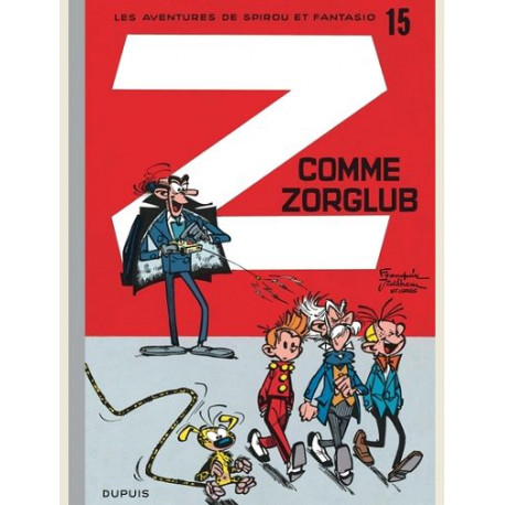 SPIROU ET FANTASIO TOME 15 Z COMME ZORGLUB