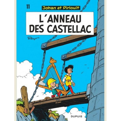 JOHAN ET PIRLOUIT TOME 11 L ANNEAU DES CASTELLAC