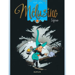 MELUSINE TOME 3 INFERNO
