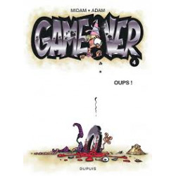 GAME OVER TOME 4 OUPS