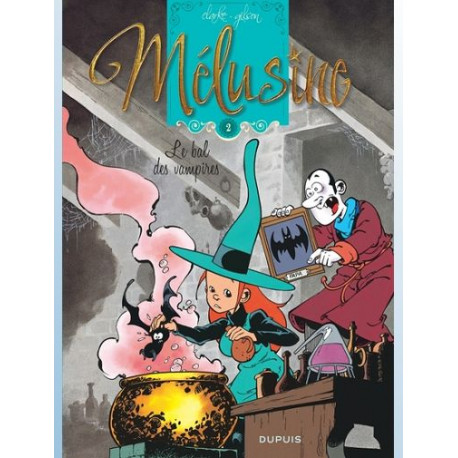 MELUSINE TOME 2 LE BAL DES VAMPIRES REEDITION