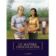 LE MAITRE CHOCOLATIER TOME 3 LA PLANTATION