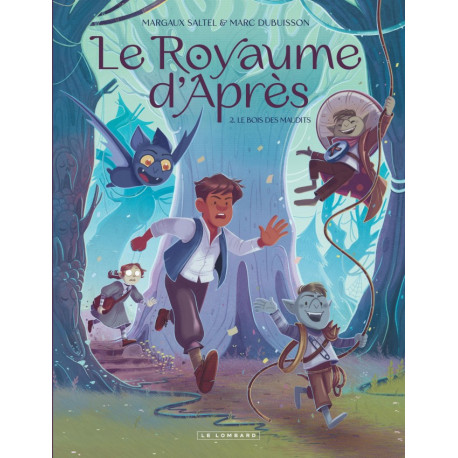 LE ROYAUME D APRES TOME 2 LE BOIS DES MAUDITS