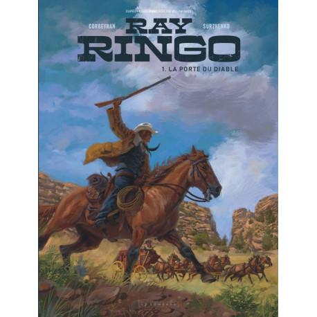 RAY RINGO TOME 1 LA PORTE DU DIABLE