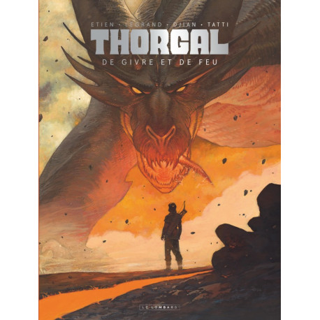 THORGAL SAGA T04 THORGAL SAGA DE GIVRE ET DE FEU