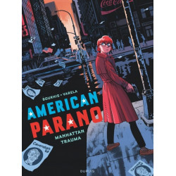 AMERICAN PARANO TOME 3 MANHATTAN TRAUMA