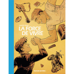 LA FORCE DE VIVRE