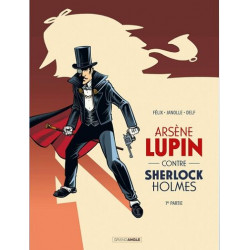 ARSENE LUPIN T01 ARSENE LUPIN CONTRE SHERLOCK HOLMES VOL 01 2