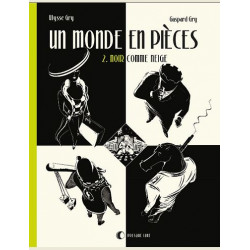 UN MONDE EN PIECES T02