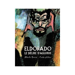 ELDORADO LE DELIRE D AGUIRRE