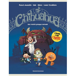 CHIHUAHUA TOME 01 UNE RENTREE PRESQUE NORMALE
