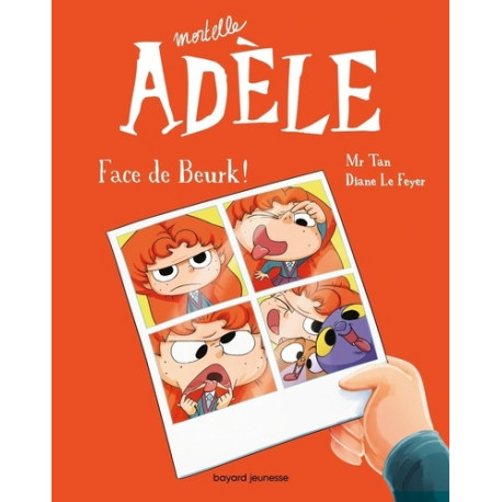 BD MORTELLE ADELE TOME 19 FACE DE BEURK