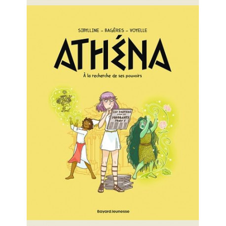 ATHENA TOME 02 A LA RECHERCHE DE SON POUVOIR