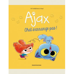 BD AJAX TOME 02 CHAT S ARRANGE PAS