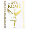 LES AIGLES DE ROME TOME 7 TIRAGE DE TETE