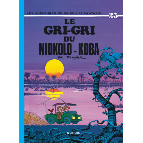 SPIROU ET FANTASIO T25 LE GRI-GRI DU NIOKOLO-KOBA