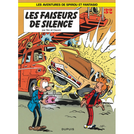 SPIROU ET FANTASIO T32 LES FAISEURS DE SILENCE