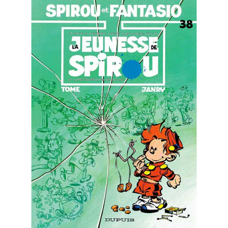 SPIROU ET FANTASIO T38 LA JEUNESSE DE SPIROU