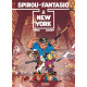 SPIROU ET FANTASIO T39 SPIROU A NEW YORK