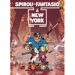 SPIROU ET FANTASIO T39 SPIROU A NEW YORK