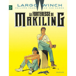 LARGO WINCH T7 LA FORTERESSE DE MAKILING GRAND FORMAT