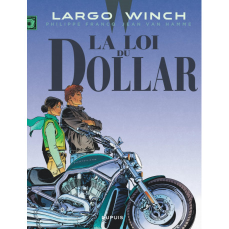 LARGO WINCH T14 LA LOI DU DOLLAR GRAND FORMAT